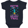 birthday troll sister Baby Bodysuit