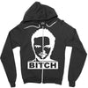 bitch Zipper Hoodie
