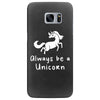 Always Be a Unicorn Samsung Galaxy S7 Edge