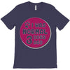 I WAS NORMAL 3 DOGS T-Shirt