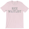 rice waitlist T-Shirt