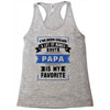 I've Been Called A Lot Of Names But Papa Is My Favorite Racerback Tank