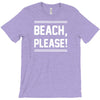 beach please T-Shirt