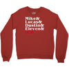 mike, lucas, dustin, eleven &amp; will Crewneck Sweatshirt