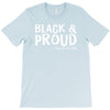 black and proud T-Shirt