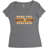 Wish You Were Beer Women's Triblend Scoop T-shirt