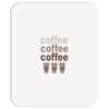 coffee coffee coffee Mousepad