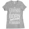 legends are born in february Ladies Fitted T-Shirt