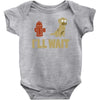 i'll wait Baby Onesie