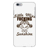 little miss fucking sunshine iPhone 6 Plus/6S Plus Case