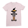 The Witch Is In Ladies Fitted T-Shirt