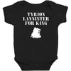 tyrion lannister for king Baby Bodysuit