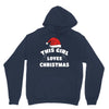 this girl loves christmas Unisex Hoodie