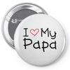 I Love My Papa Pin-back button