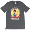 underestimate woman T-Shirt