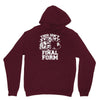 this isn't even my final form1 Unisex Hoodie