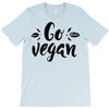 go vegan 2 T-Shirt