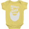 respect the beard (2) Baby Onesie