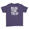 run the trap Youth Tee