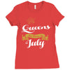 queens are born in july Ladies Fitted T-Shirt