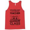 This 1 ST Grade Teacher Has An Amazing! Class Tank Top