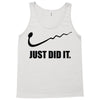 just did it Tank Top