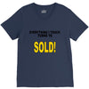 everything i touch turns to sold V-Neck Tee