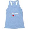 i love you (2) Racerback Tank