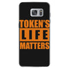 token's life matters Samsung Galaxy S7