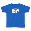 class of 2027 Toddler T-shirt