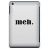 meh iPad Mini