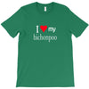 i love my bichonpoo T-Shirt
