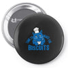 time to make the biscuits Pin-back button