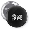 bad meets evil mask Pin-back button