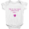 this is my heart when i see you Baby Onesie