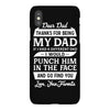 Dear Dad Thanks for Being My Dad iPhoneX