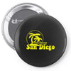 stay classy san diego Pin-back button