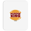 murder king Mousepad