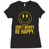 don't worry be happy Ladies Fitted T-Shirt