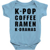 k pop coffee ramen k dramas Baby Bodysuit