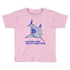live every week like its shark week Toddler T-shirt