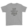 don't interrupt me Youth Tee