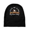 leave me talking to my horse today Baby Beanies
