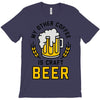 my other coffee is craft beer T-Shirt