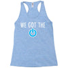 we got the power 3 Racerback Tank