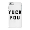 yuck fou iPhone 7 Case