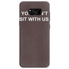 you can't sit with us Samsung Galaxy S8