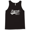 legend since 1977, funny Tank Top