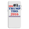 idk not trump though 2016 Samsung Galaxy S7