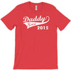 daddy since 2015   mens funny T-Shirt